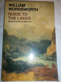 Guide to the Lakes: The Fifth Edition (1835) (Oxford Paperbacks)