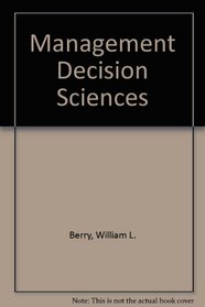 Management Decision Sciences (The Irwin series in quantitative analysis for business)