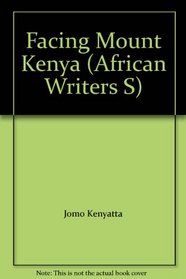Facing Mount Kenya (African Writers S)
