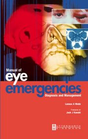 Manual of Eye Emergencies: Diagnosis and Management