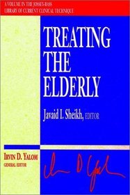 Treating the Elderly (Jossey-Bass Library of Current Clinical Technique)