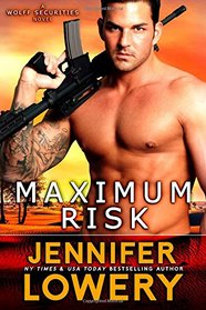 Maximum Risk (Wolff Securities) (Volume 1)