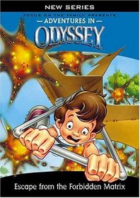 Escape from the Forbidden Matrix (Adventures in Odyssey)