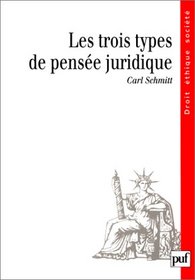 Le Trois Types De Pensee Jurid (French Edition)