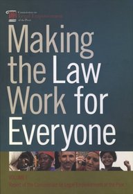Making the Law Work for Everyone: Report of the Commission on Legal Empowerment of the Poor (v. 1)