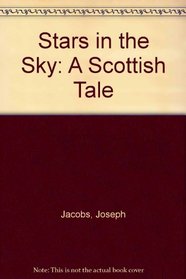 Stars in the Sky: A Scottish Tale