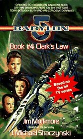 Clark's Law (Babylon 5, Bk 4)