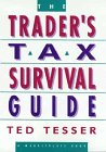 The Trader's Tax Survival Guide (A Marketplace Book)