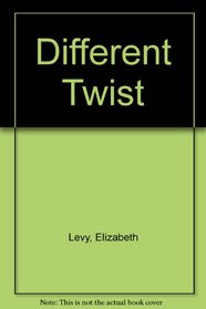 Different Twist