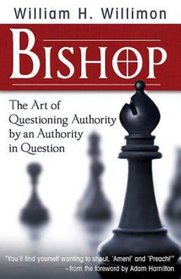 Bishop: The Art of Questioning Authority by an Authority in Question