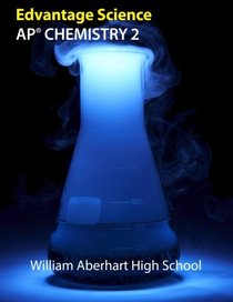 AP Chemistry 2: William Aberhart High School