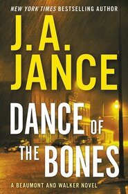 Dance of the Bones: A Beaumont and Walker
