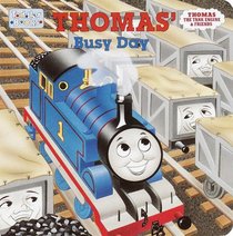 Thomas' Busy Day (Toddler Board Books)