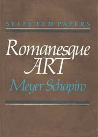 Romanesque Art (Selected papers)
