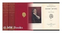 Personal Reminiscences of Henry Irving : Volumes 1 & 2