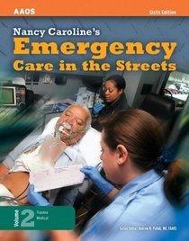 Nancy Caroline's Emergency Care in the Streets, Vol. 2