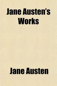 Jane Austen's Works (Volume 5)