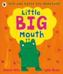 Little Big Mouth (Mix & Match)