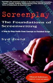 Screenplay: The Foundations of Screenwriting