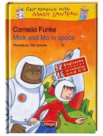 Mick and Mo in space