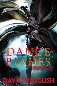 A Dance of Blades (Shadowdance, Bk 2)