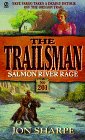 Salmon River Rage (Trailsman Series , No 201)