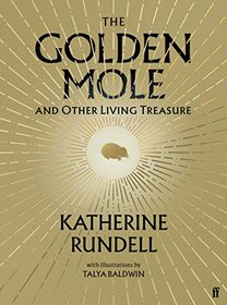 The Golden Mole and Other Living Treasure