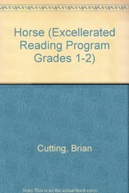 Horse (Excellerated Reading Program Grades 1-2)