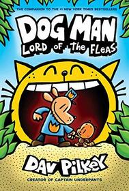 Dog Man Lord of the Fleas B&n Exclusive Ed