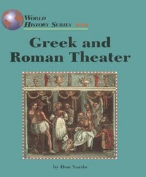 Greek and Roman Theater (World History Series)