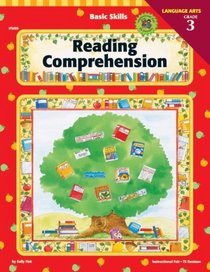 Reading Comprehension: Grade 3 (Basic Skills Series)