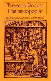 Tarascon Pocket Pharmacopoeia, 2007 Deluxe Lab-Coat Pocket Edition
