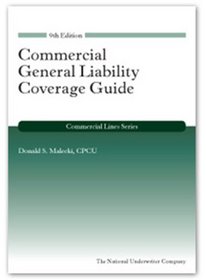 Commercial General Liability Coverage Guide (Commercial Lines)