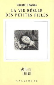 La vie reelle des petites filles (Haute enfance) (French Edition)