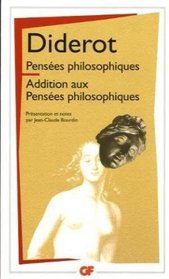Pensees Philosophiques/Addition Aux Pensees Philosophiques (French Edition)