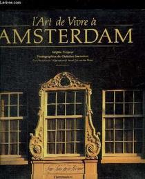 L'art de vivre ? Amsterdam (french edition)
