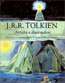 J. R. R. Tolkien - Artista E Ilustrador (Spanish Edition)