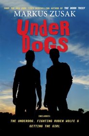 Underdogs (Wolfe Brothers, Bks 1-3)