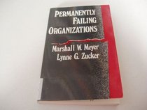 Permanently Failing Organizations