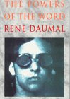 The Powers of the Word : Selected Essays and Notes 1927-1943