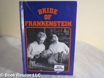 Bride of Frankenstein (Movie Monsters Series)