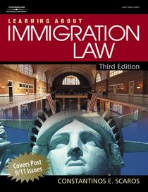 Learning About Immigration Law (West Legal Studies)