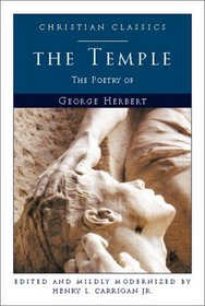 The Temple: The Poetry of George Herbert (Christian Classic)