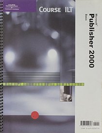 Course ILT: Microsoft Publisher 2000: Basic