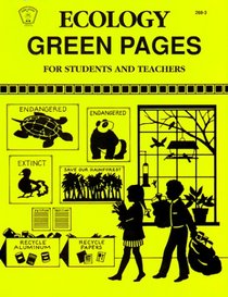 Ecology Green Pages for Students and Teachers (Kids' Stuff)