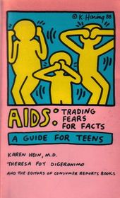 AIDS: Trading Fears for Facts : A Guide for Teens