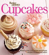 Better Homes & Gardens Cupcakes Book (Better Homes & Gardens Cooking)