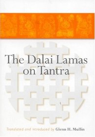 The Dalai Lamas on Tantra