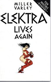 Elektra lives again