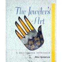 The Jeweler's Art: A Multimedia Approach